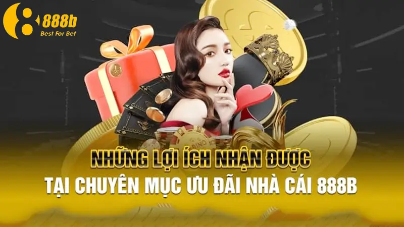 Ưu điểm khi tham gia khuyến mãi 888b